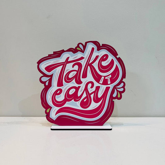 Take Easy Great Motivational Showpiece for Home Office Decorative Item