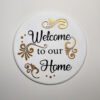 Welcom Home wall Hanging 18inch
