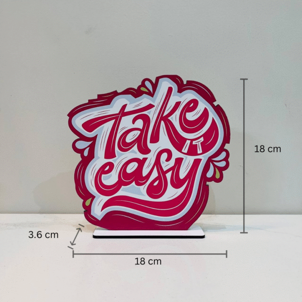 Take Easy Great Motivational Showpiece for Home Office Decorative Item