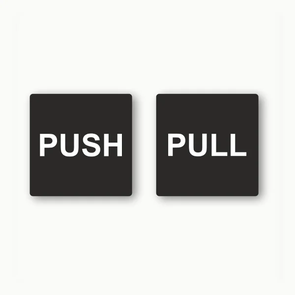 Black square push pull door sign