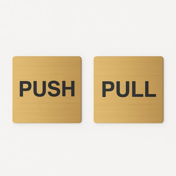 Brushed gold square push pull door sign