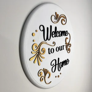 Welcome to our home wall sign – side view